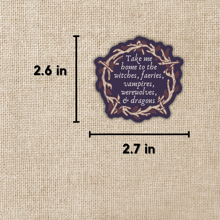 Take Me Home To Magic Sticker