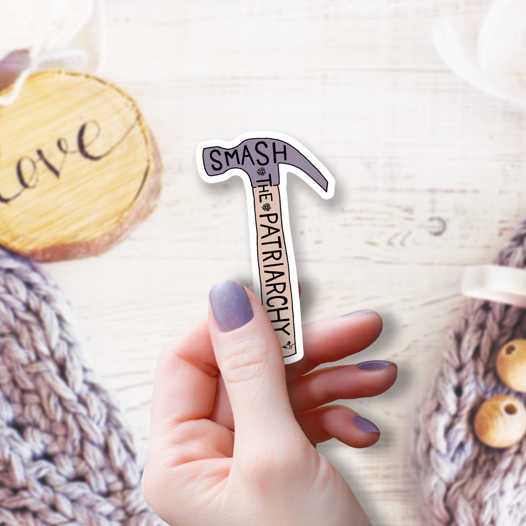 Smash the Patriarchy Sticker