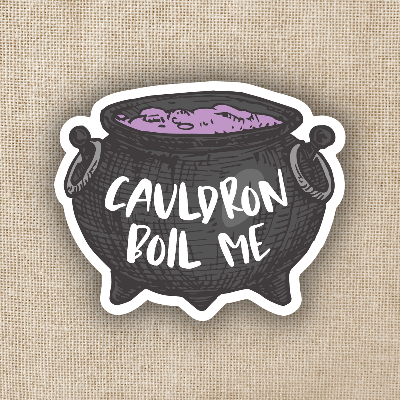 Cauldron Boil Me Sticker | ACOTAR